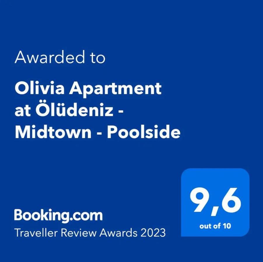 Olivia Apartment At Oeluedeniz - Central Exterior foto